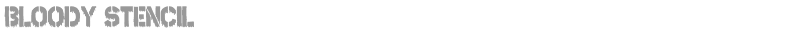 Bloody Stencil font preview